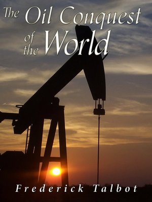 cover image of The Oil Conquest of the World